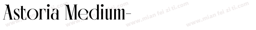Astoria Medium字体转换